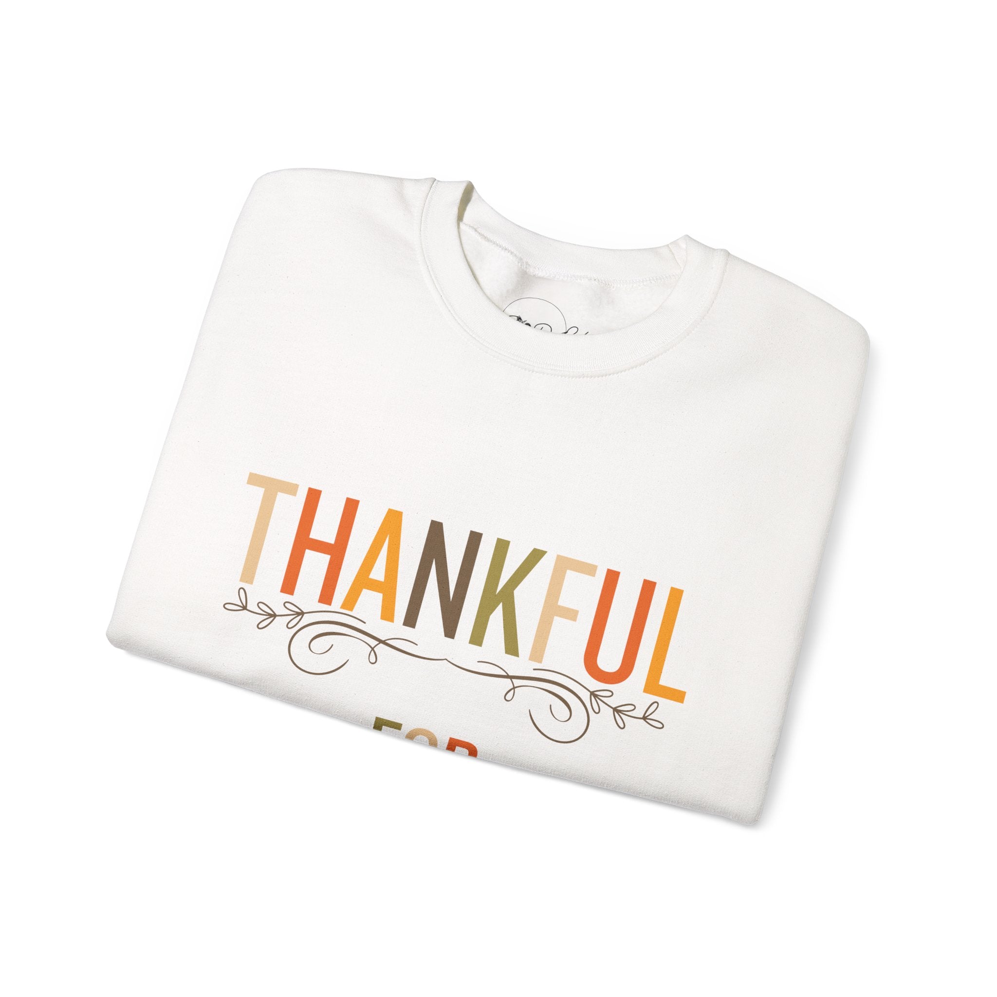 Thankful for You | Thanksgiving Crewneck Sweatshirt