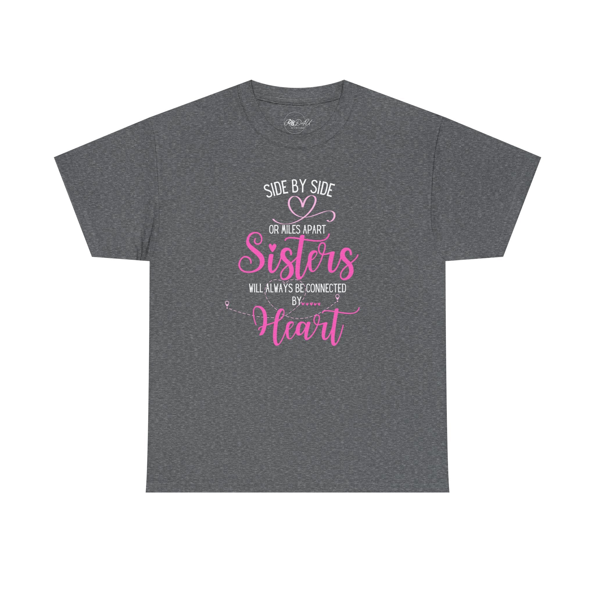 Sisters Connected - PINK | Adult Unisex Regular | Family T-Shirt