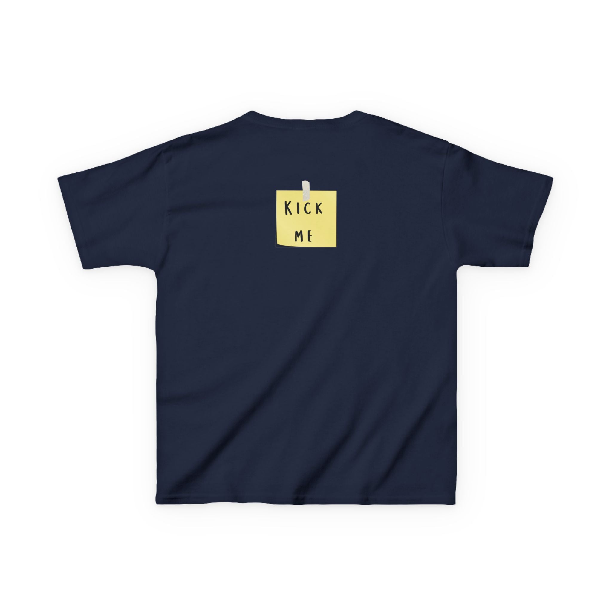 Kick Me Taped To Back | Youth Unisex | Funny T-Shirt