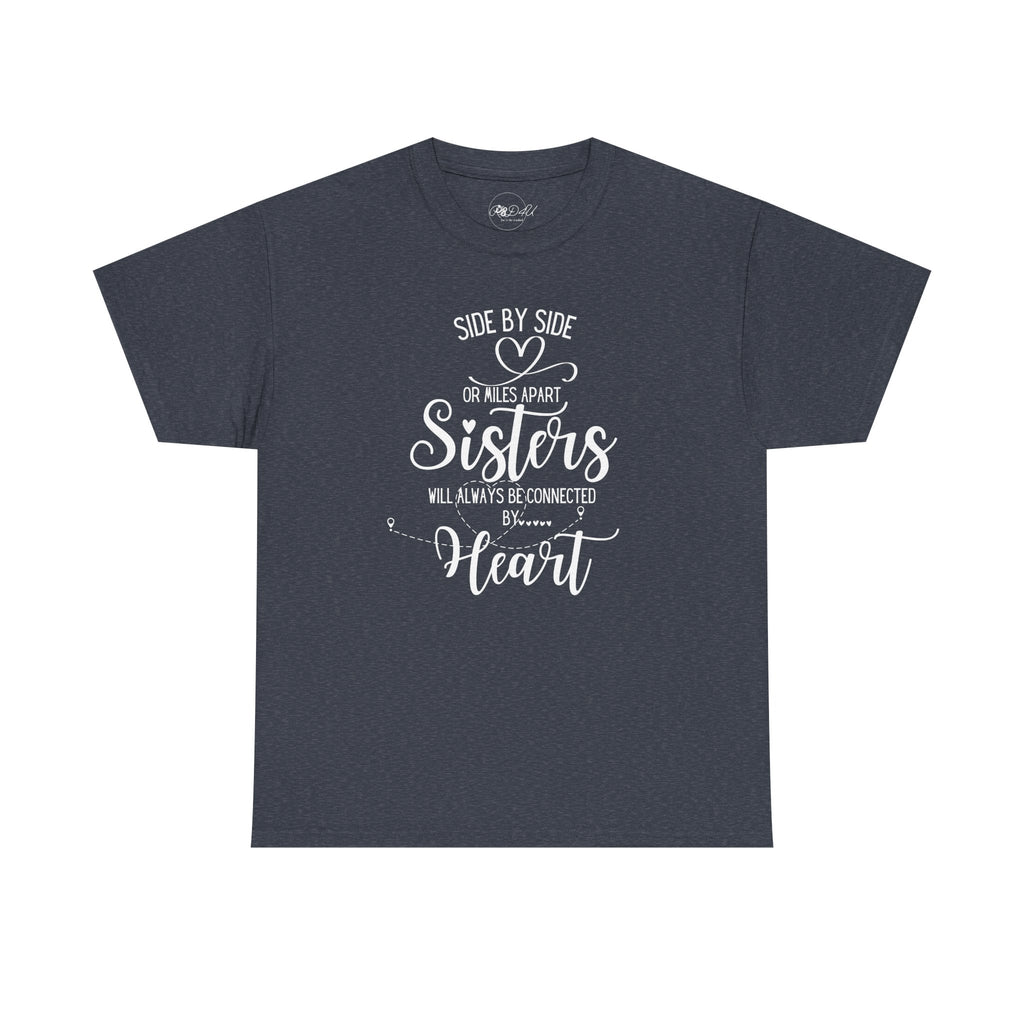 Sisters Connected | Adult Unisex Regular | Family T-Shirt