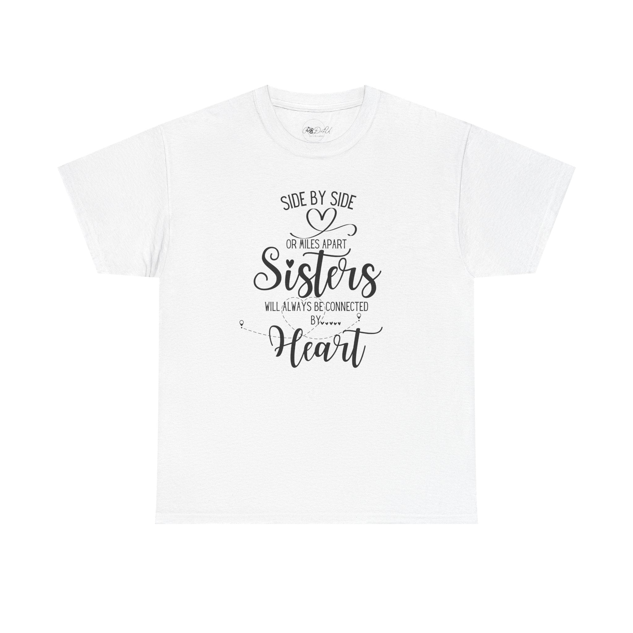 Sisters Connected | Adult Unisex Regular | Family T-Shirt