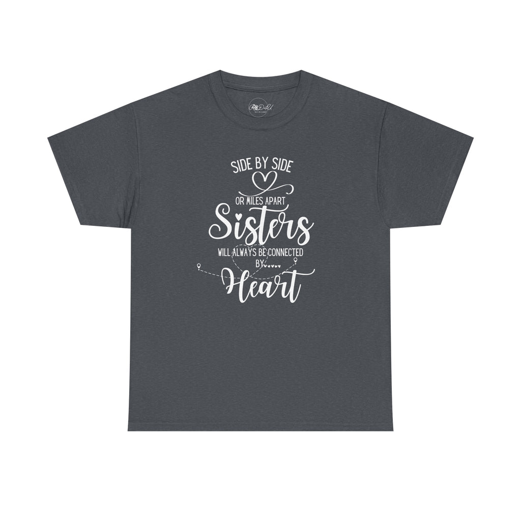 Sisters Connected | Adult Unisex Regular | Family T-Shirt