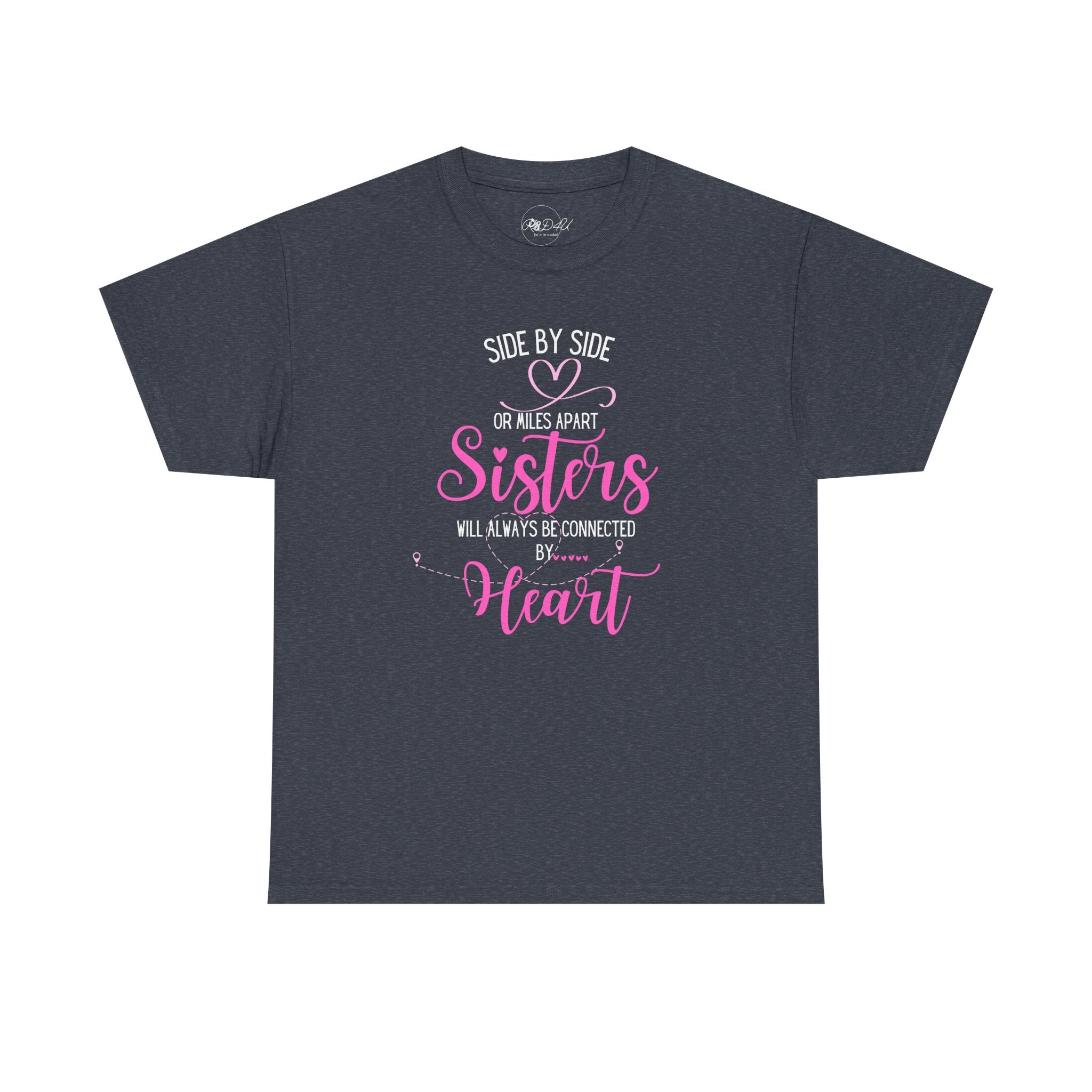 Sisters Connected - PINK | Adult Unisex Regular | Family T-Shirt
