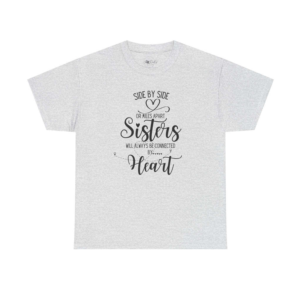 Sisters Connected | Adult Unisex Regular | Family T-Shirt