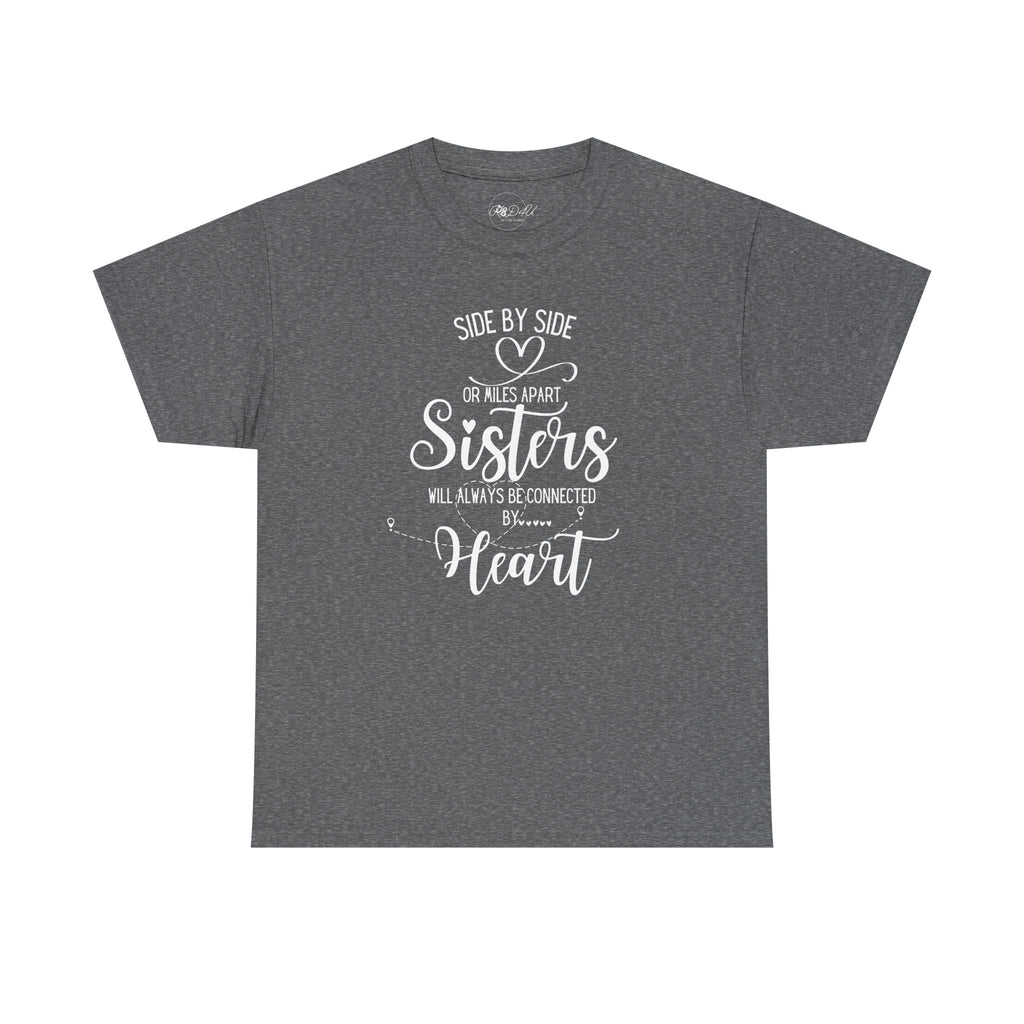 Sisters Connected | Adult Unisex Regular | Family T-Shirt