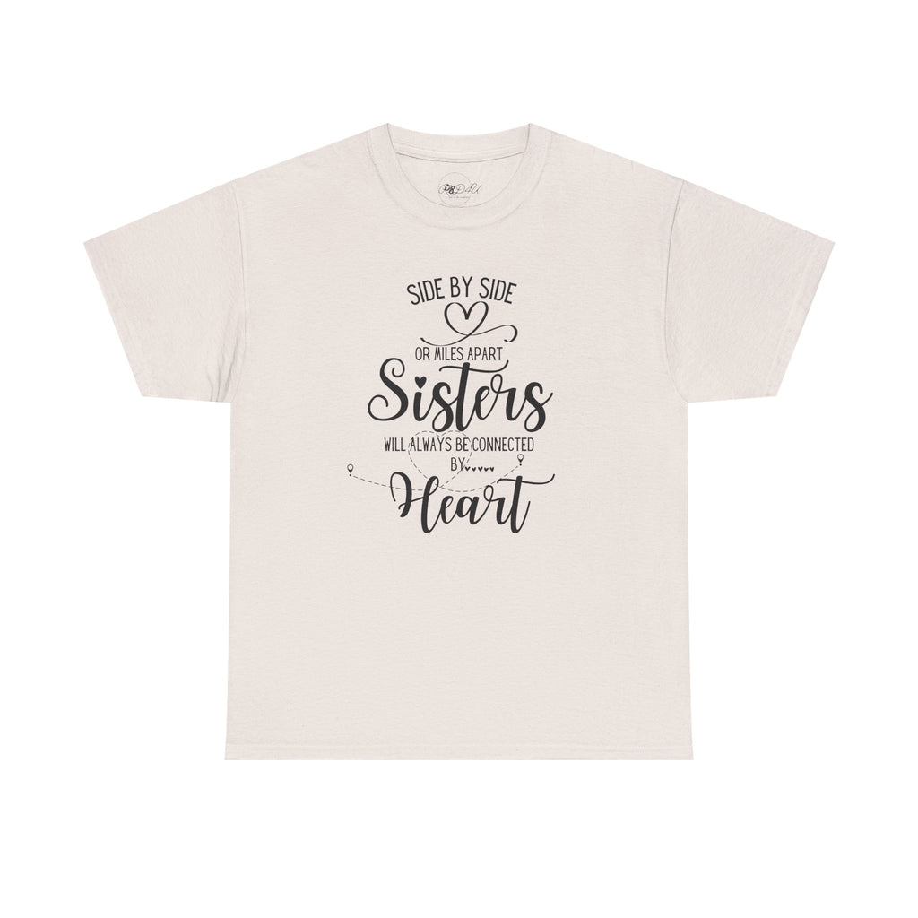 Sisters Connected | Adult Unisex Regular | Family T-Shirt
