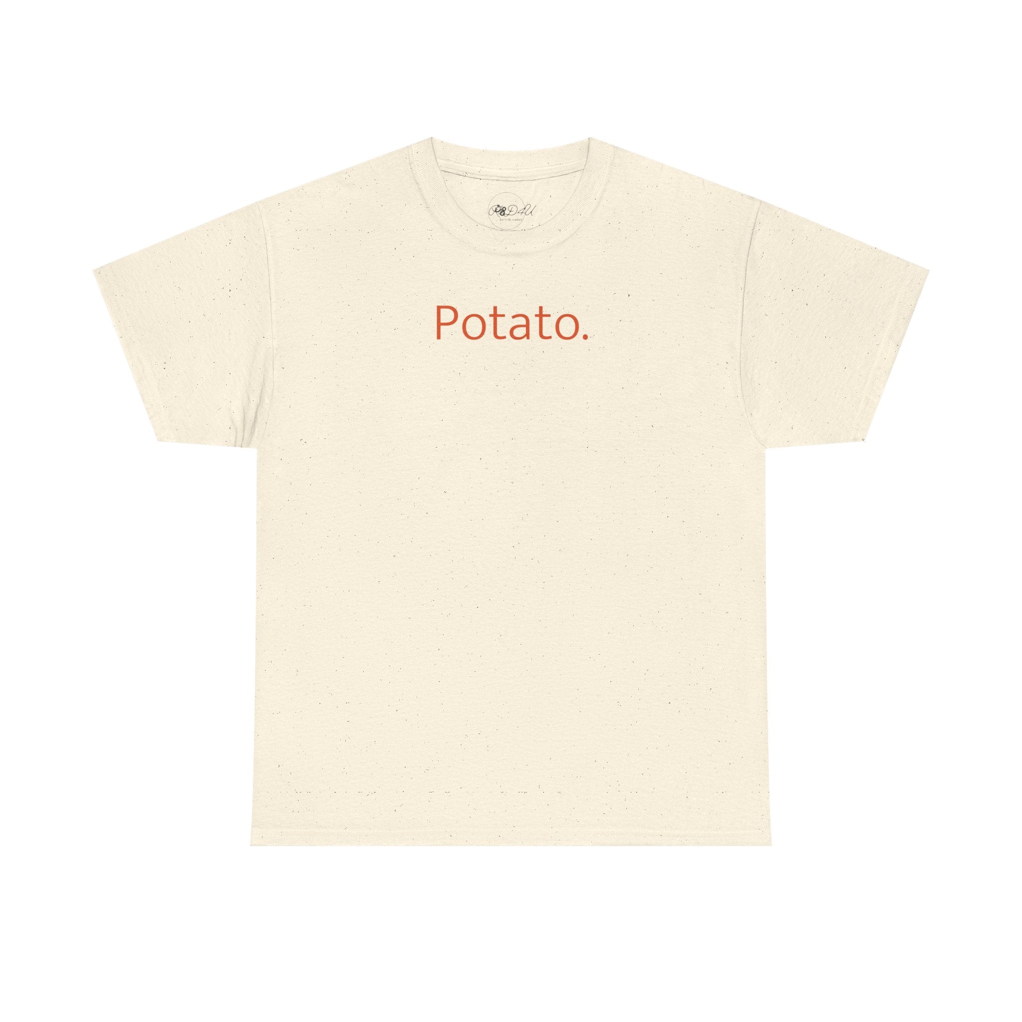 Are You A Potato | Adult Unisex | Thanksgiving T-Shirt