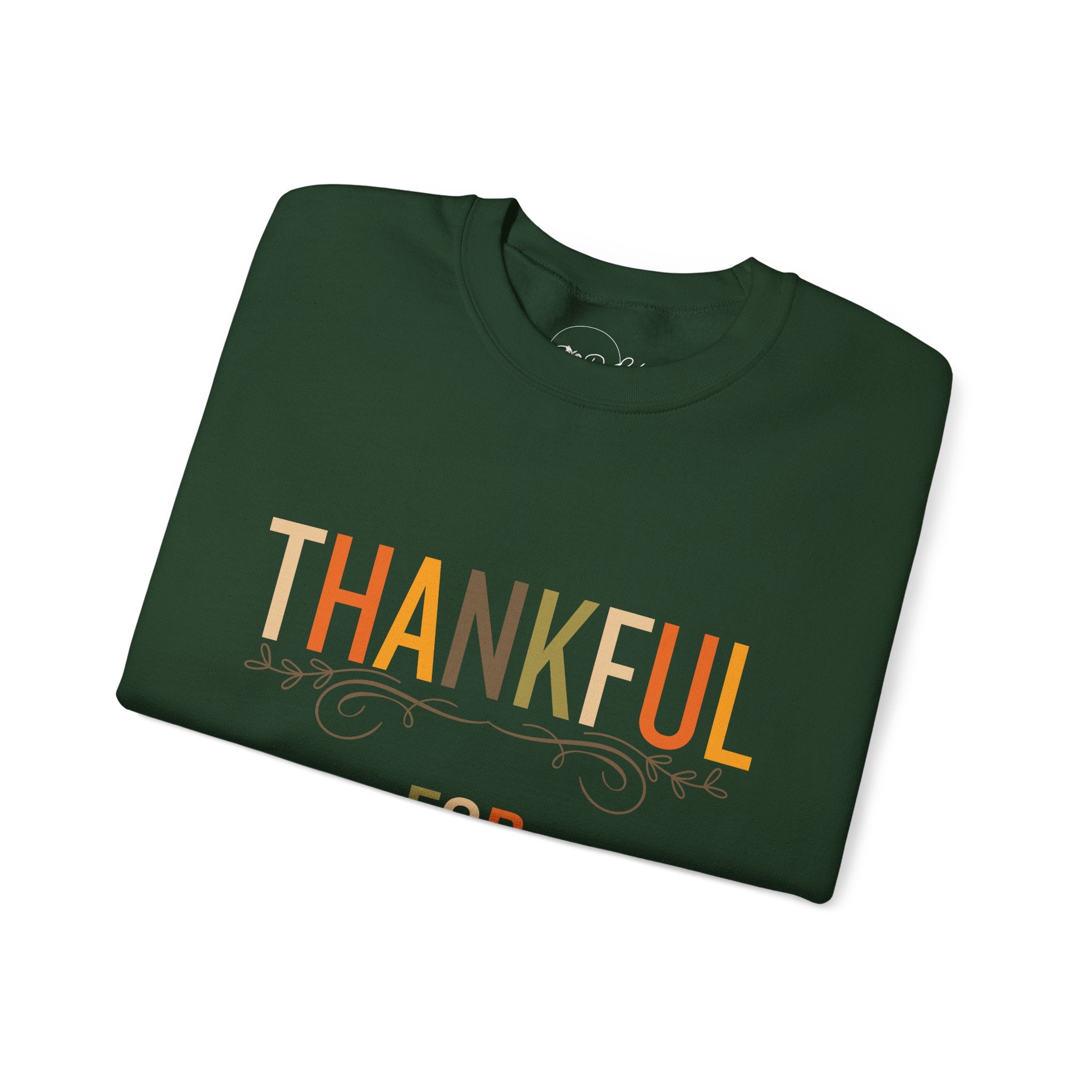 Thankful for You | Thanksgiving Crewneck Sweatshirt
